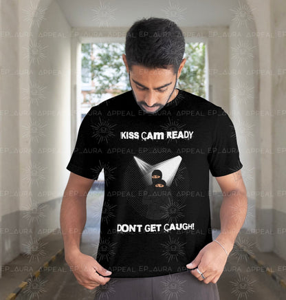 Kiss Cam Ready – Don’t Get Caught! Ninja T-Shirt
